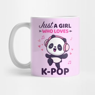 Kpop Shirt Dancing Panda Bear Just a girl who loves Kpop Mug